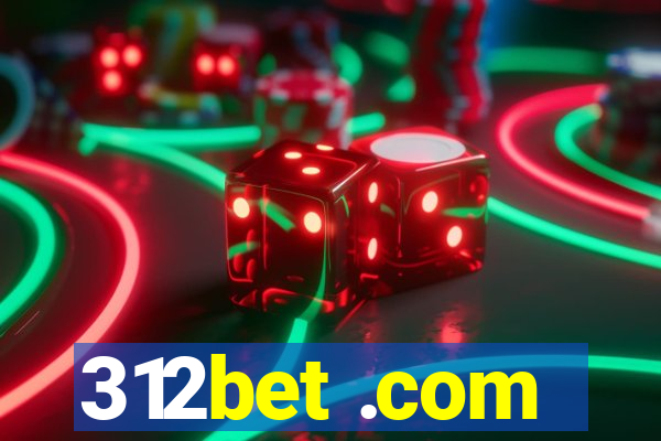 312bet .com